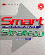 Smart Things to Know About, Strategy