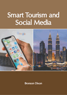 Smart Tourism and Social Media