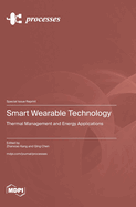 Smart Wearable Technology: Thermal Management and Energy Applications
