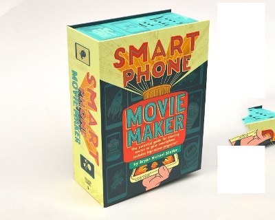 Smartphone Movie Maker - Stoller, Bryan Michael