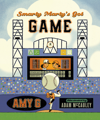 Smarty Marty's Got Game - Gutierrez, Amy