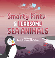 Smarty Pintu & Fearsome Sea Animals
