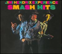 Smash Hits - The Jimi Hendrix Experience