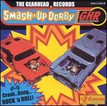 Smash up Derby: The Gearhead Records