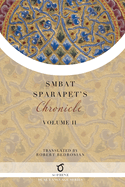 Smbat Sparapet's Chronicle: Volume 2