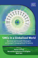 SMEs in a Globalised World: Survival and Growth Strategies on Europe's Geographical Periphery