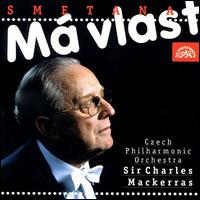 Smetana: M Vlast - Czech Philharmonic; Charles Mackerras (conductor)