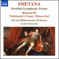 Smetana: Swedish Symphonic Poems - Slovak Philharmonic Orchestra; Leos Svarovsky (conductor)