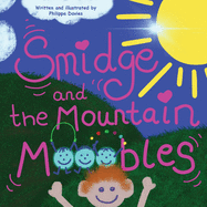 Smidge and the Mountain MoOobles