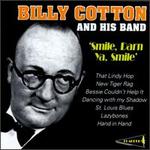 Smile, Darn Ya, Smile - Billy Cotton