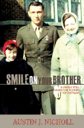 Smile on Your Brother: A Family Still Hears the Echoes of Vietnam