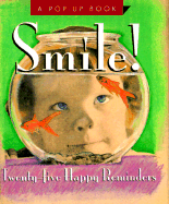 Smile!: Twenty-five Happy Reminders