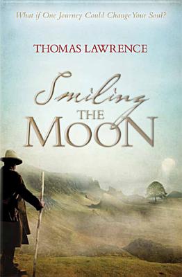 Smiling the Moon - Lawrence, Thomas