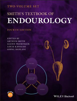 Smith's Textbook of Endourology, 2 Volume Set - Smith, Arthur D. (Editor), and Preminger, Glenn (Editor), and Badlani, Gopal H. (Editor)
