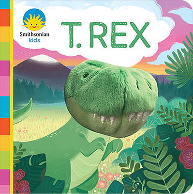 Smithsonian Kids T. Rex (Spanish Edition) - Garnett, Jaye, and Daviscourt, Anna (Illustrator), and Cottage Door Press (Editor)