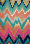 Smitten by Jennifer Moreman: Bold and Whimsical Chevron Ikat 6x9 Lined Notebook by Artist