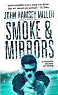 Smoke & Mirrors