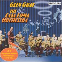 Smoke Rings - Glen Gray