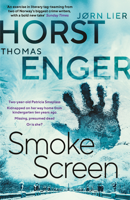 Smoke Screen - Enger, Thomas, and Lier Horst, Jorn