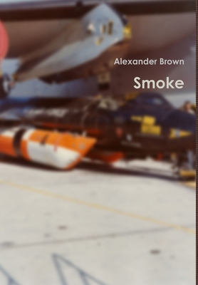 Smoke - Brown, Alexander