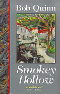 Smokey Hollow: A Fictional Memoir