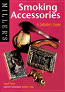 Smoking Accessories: A Collector's Guide