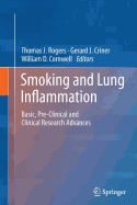 Smoking and Lung Inflammation: Basic, Pre-clinical and Clinical Research Advances