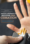 Smoking Assessment & Nicotine-Free Cessation