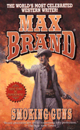 Smoking Guns - Brand, Max