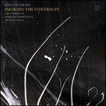 Smoking the Contracts