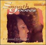 Smooth Grooves: A Sensual Collection, Vol. 9