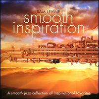 Smooth Inspiration - Sam Levine
