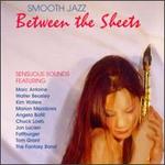 Smooth Jazz: Between the Sheets
