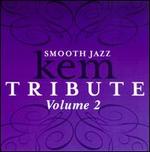 Smooth Jazz Kem Tribute, Vol. 2