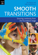 Smooth Transitions: Ensuring Continuity from the Foundation Stage