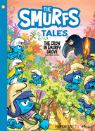 Smurf Tales #3: The Crow in Smurfy Grove and other stories