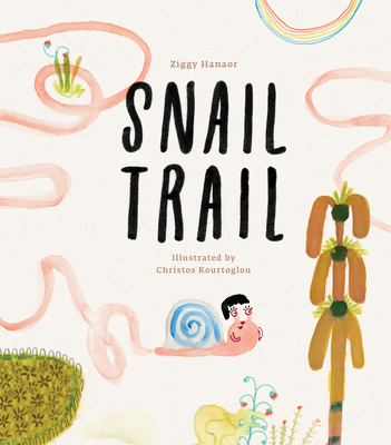 Snail Trail - Hanaor, Ziggy
