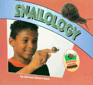 Snailology - Ross, Michael Elsohn