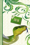 Snake 2018 Diary: 13 Months & Week to Page Planner 130 Pages 6x 9 with Contacts - Password - Birthday Lists & Notes