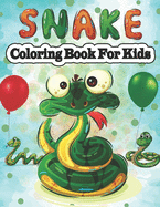 Snake Coloring Book for Kids: Children's Coloring Pages of Snakes