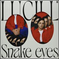 Snake Eyes - Lucill