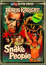 Snake People - Jack Hill; Juan Ibaez; Luis Enrique Vergara; Robert O'Neil