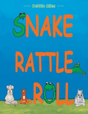 Snake Rattle and Roll - Allen, Debbie