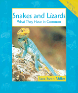 Snakes and Lizards: What They Have in Common