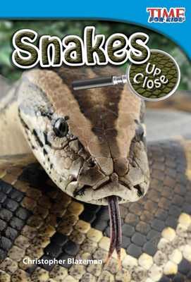 Snakes Up Close - Blazeman, Christopher
