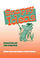 Snappy Ideas: Pastoral Care and Tutor Group Ideas