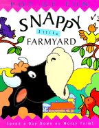 Snappy Little Farmyard - Steer, Dugald
