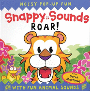 Snappy Sounds: Roar!