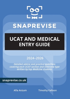 SnapRevise UCAT and Medical Entry Guide - InStudent Education (Editor)
