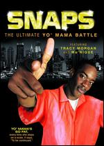 Snaps: The Ultimate Yo' Mama Battle - Keith Truesdell